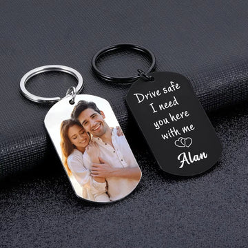 Drive Safe I Need You Here With Me Keychain Custom Photo KeyChain for Boyfriend